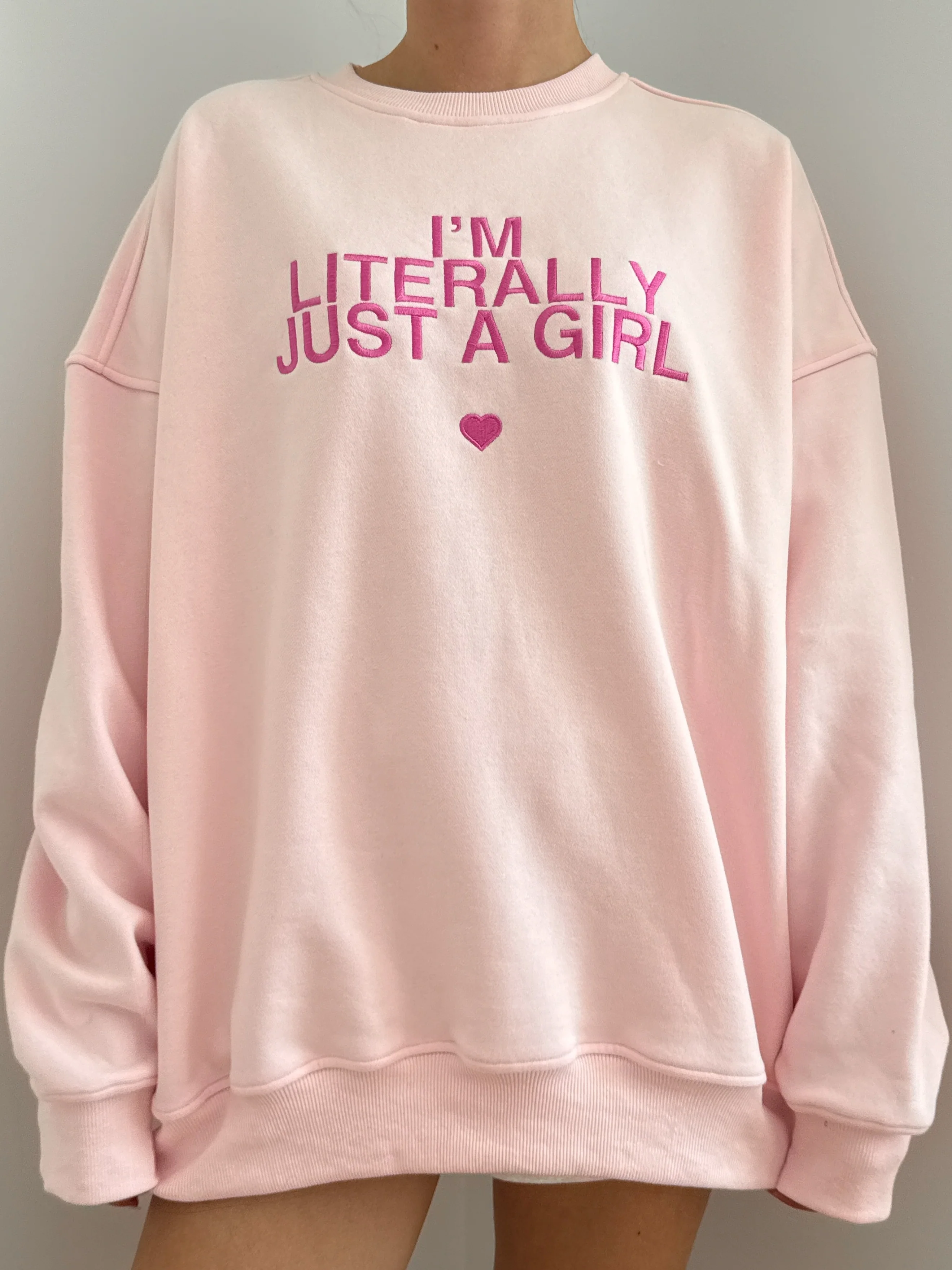 I'm Literally Just A Girl Sweatshirt - Image 8